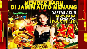 # MEMBER BARU DI JAMIN AUTO MENANG DAFTAR AKUN BARU 100% PASTI JP